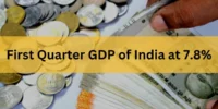 GDP of India in First Quarter at 7.8%: RBI’s Estimate vs. Reality